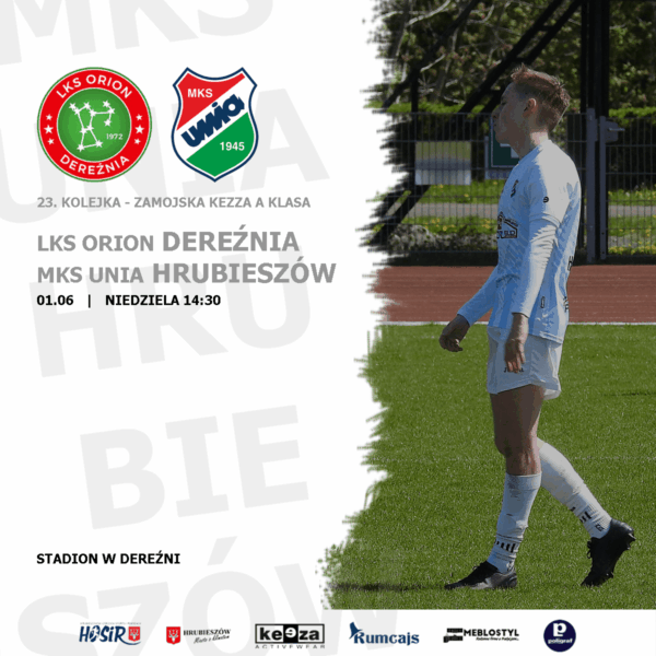 Orion – Unia (zapowiedź meczu)