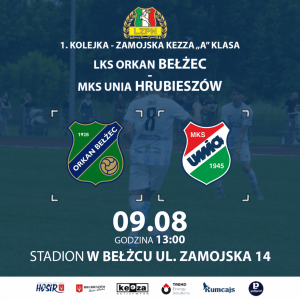 Orkan – Unia (zapowiedź meczu)
