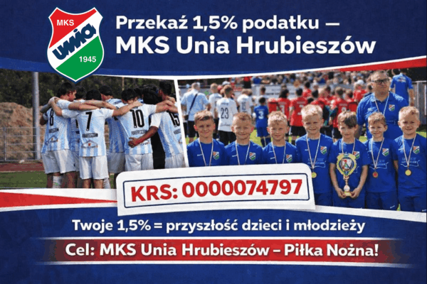 Przekaż 1,5% podatku na sekcję piłki nożnej Unii Hrubieszów!