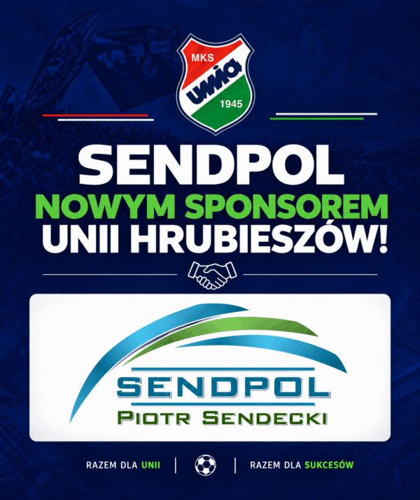 Sendpol dołącza do grona sponsorów Unii Hrubieszów!